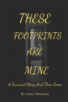 Paperback These Footprints Are Mine Book
