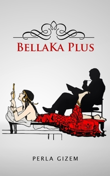 Paperback BellaKa Plus [Spanish] Book