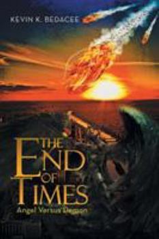 Paperback The End of Times: Angel Versus Demon Book