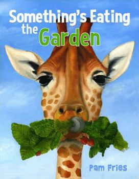 Hardcover Something's Eating the Garden Book