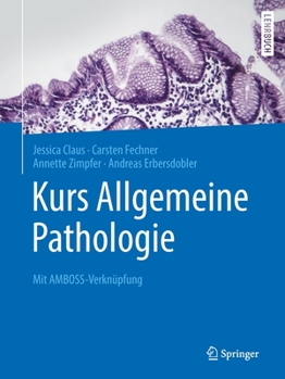 Paperback Kurs Allgemeine Pathologie: Mit Amboss-Verknüpfung [German] Book