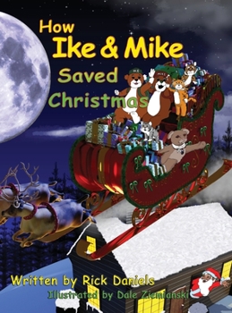 Hardcover How Ike and Mike Saved Christmas Book
