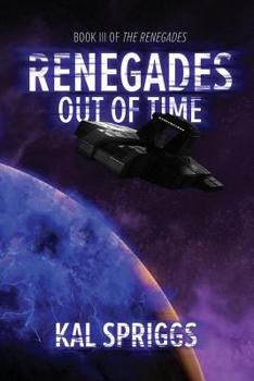 Paperback Renegades: Out of Time Book
