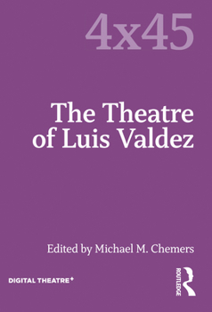 Paperback The Theatre of Luis Valdez Book