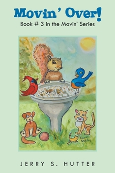 Paperback Movin' Over!: Book # 3 in the Movin' Series Book