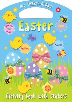 Paperback My Carry-Along Easter: Activity Book with Stickers Book