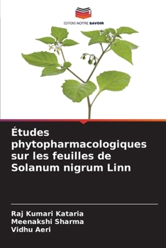 Paperback Études phytopharmacologiques sur les feuilles de Solanum nigrum Linn [French] Book