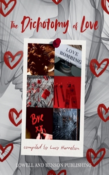 Paperback The Dichotomy of Love Book