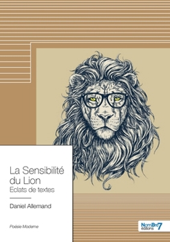 Paperback La Sensibilité du Lion [French] Book