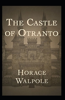 Paperback The Castle of Otranto Annotated Book