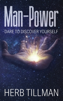 Paperback Man-Power: Dare to Discover Yourself Book