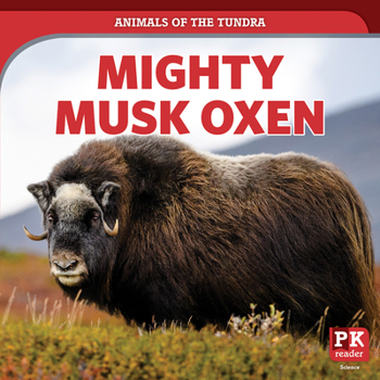 Library Binding Mighty Musk Oxen Book