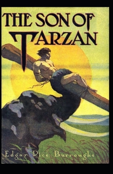Paperback The Son of Tarzan (Tarzan #16) Annotated Book