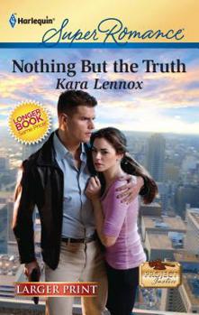 Mass Market Paperback Nothing But the Truth [Large Print] Book