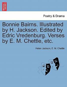 Paperback Bonnie Bairns. Illustrated by H. Jackson. Edited by Edric Vredenburg. Verses by E. M. Chettle, Etc. Book