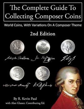 Paperback The Complete Guide To Collecting Composer Coins, 2nd Ed. Book