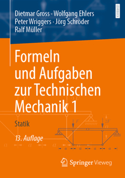 Paperback Formeln Und Aufgaben Zur Technischen Mechanik 1: Statik [German] Book