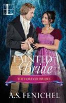 Tainted Bride - Book #1 of the Forever Brides