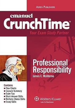 Paperback Emanuel Crunchtime: Professional Responsibility Book