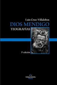 Paperback Dios Mendigo: Teografías [Spanish] Book