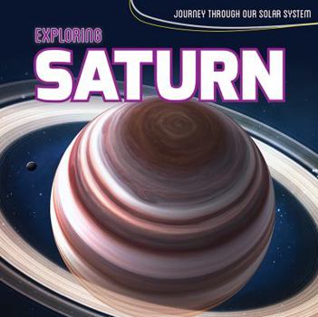 Paperback Exploring Saturn Book