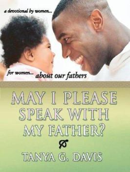 May I Please Speak with My Father