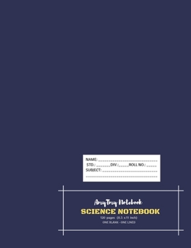 Paperback Science Notebook - AmyTmy Notebook - One Blank and One lined - 120 pages - 8.5 x 11 inch - Matte Cover Book
