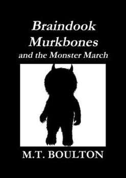 Paperback Braindook Murkbones and the Monster March Classic Edition Book