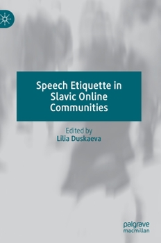 Hardcover Speech Etiquette in Slavic Online Communities Book