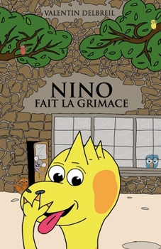 Paperback Nino fait la grimace [French] Book