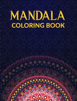 Paperback The Mandala Coloring Book: intricate beautiful designs fun and easy for all ages. Book