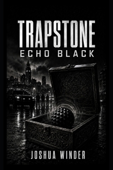 Trapstone: Echo Black
