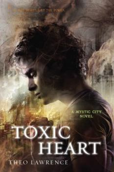 Paperback Toxic Heart: A Mystic City Novel Book