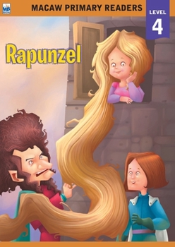 Paperback Macaw Primary Readers - Level 4: Rapunzel Book