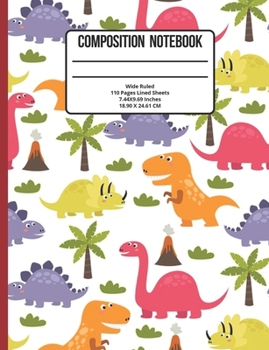 Paperback Composition Notebook Wide Ruled: Dinosaur 110 Pages Book