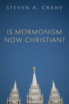 Paperback Is Mormonism Now Christian? Book