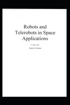 Paperback Robots and Telerobots in Space Applications Book