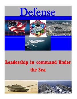 Paperback Leadership in command Under the Sea Book