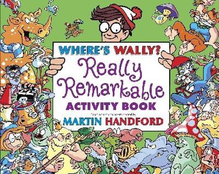 Paperback Where's Wally: Really Remarkable Activity Book