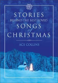 Hardcover Stories Behind the Best-Loved Songs of Christmas Book