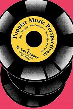 Paperback Popular Music Perspectives: Ideas, Themes, and Patterns in Contemporary Lyrics Book