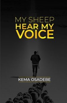 Paperback My Sheep Hear My Voice Book