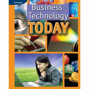 Paperback Business Technology Today: Student Edition Book