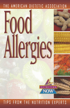 Paperback Food Allergies: The Nutrition Now Series Book