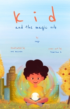 Paperback kid and the magic orb Book