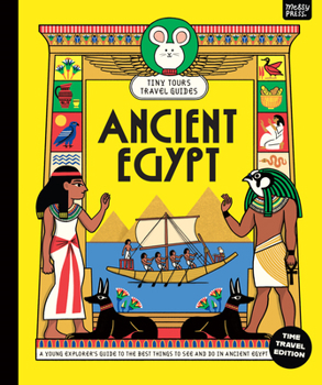 Paperback Tiny Tours Travel Guides: Ancient Egypt Book