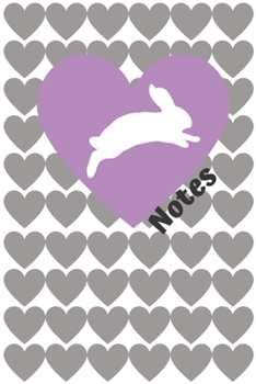 Paperback Notes: I Heart Rabbits Notebook: 6x9 100 pages Book