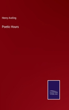 Hardcover Poetic Hours Book