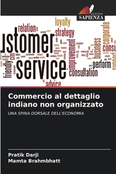 Paperback Commercio al dettaglio indiano non organizzato [Italian] Book