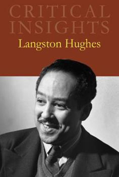 Hardcover Critical Insights: Langston Hughes: Print Purchase Includes Free Online Access Book